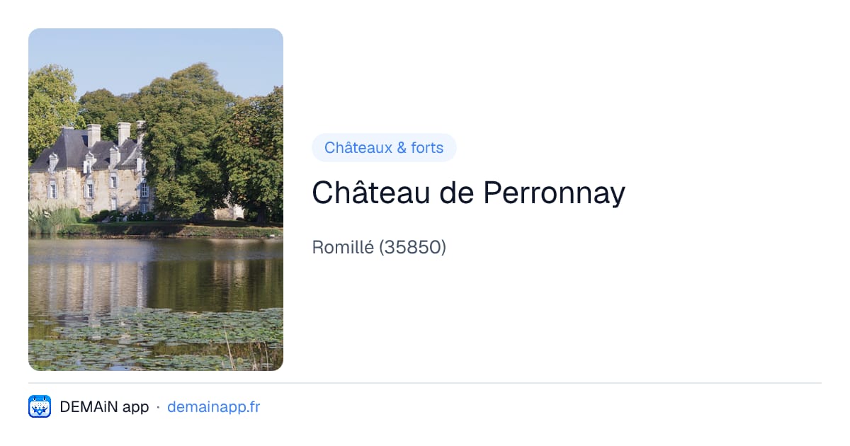 Château de Perronnay — Romillé