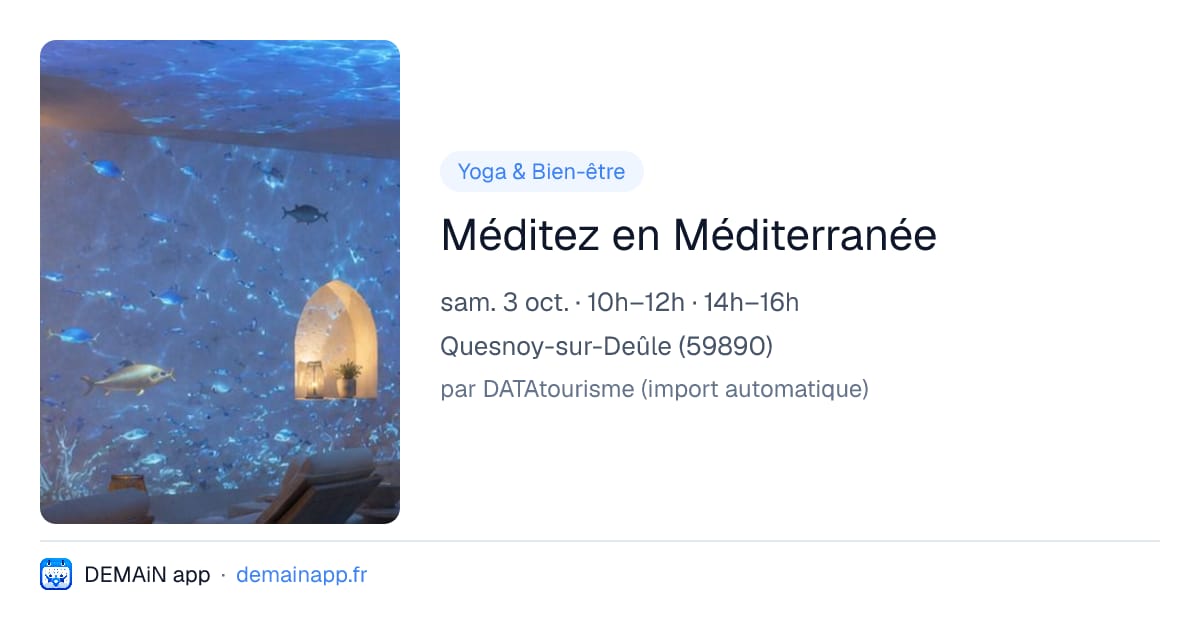 Méditez en Méditerranée — Quesnoy-sur-Deûle