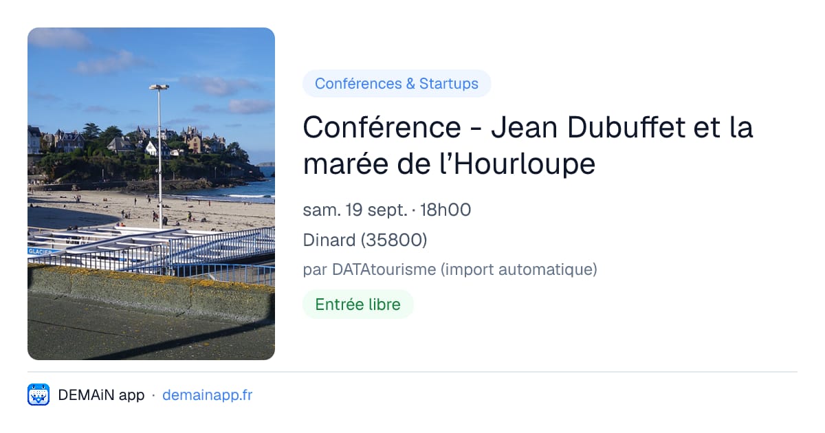 Conférence - Jean Dubuffet et la marée de l’Hourloupe — Dinard