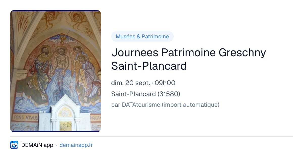 Journees Patrimoine Greschny Saint-Plancard — Saint-Plancard