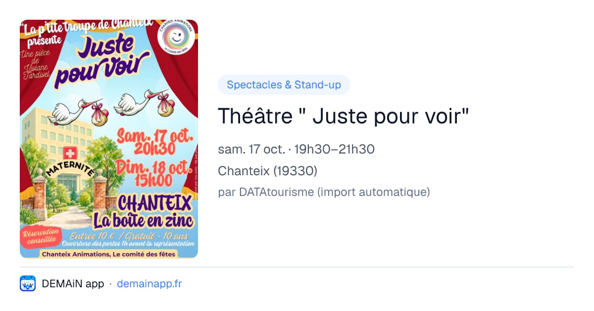 Théâtre " Juste pour voir" — Chanteix