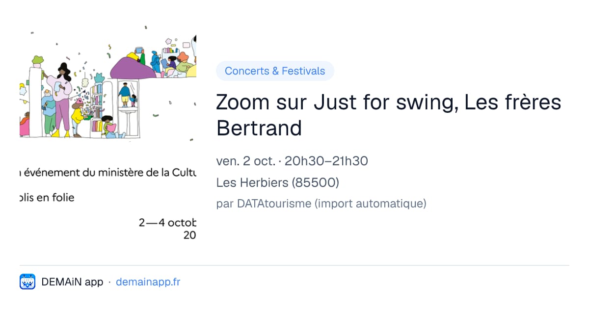 Zoom sur Just for swing, Les frères Bertrand — Les Herbiers