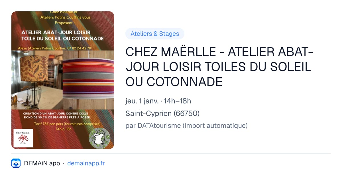 CHEZ MAËRLLE - ATELIER ABAT-JOUR LOISIR TOILES DU SOLEIL OU COTONNADE — Saint-Cyprien