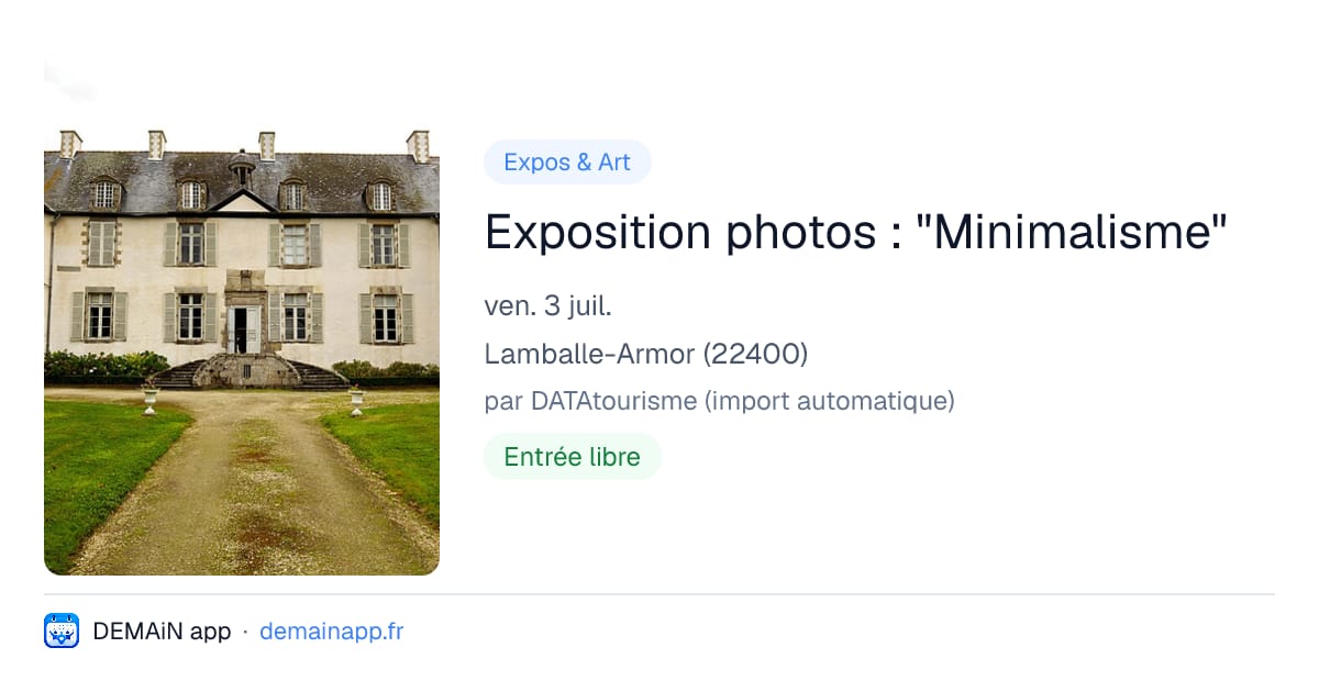 Exposition photos : "Minimalisme" — Lamballe-Armor