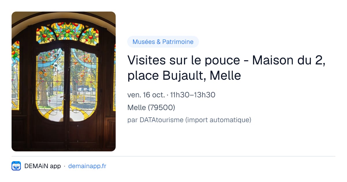 Visites sur le pouce - Maison du 2, place Bujault, Melle — Melle