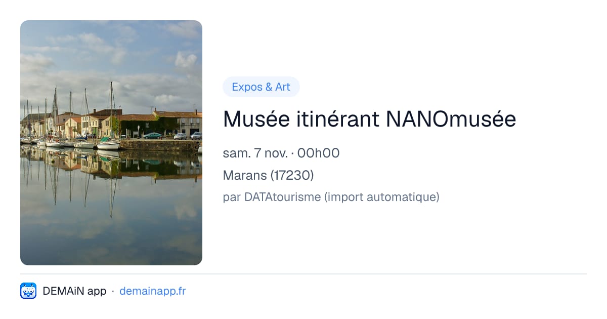 Musée itinérant NANOmusée — Marans