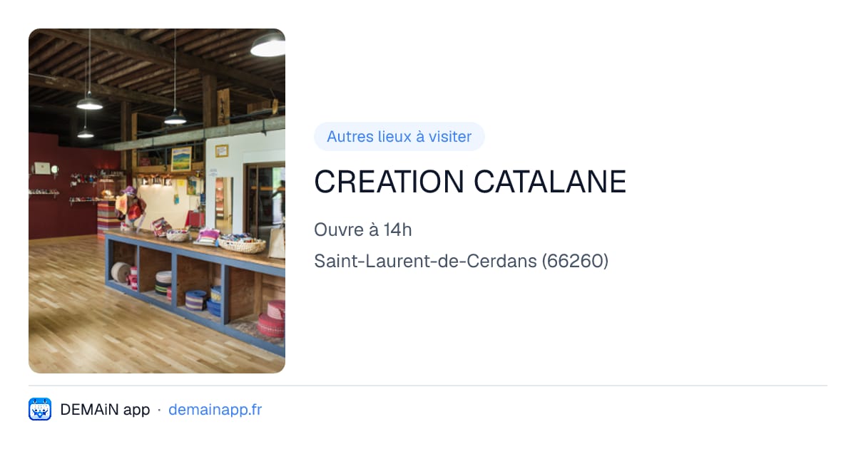 CREATION CATALANE — Saint-Laurent-de-Cerdans