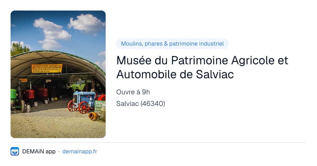 Musée du Patrimoine Agricole et Automobile de Salviac — Salviac