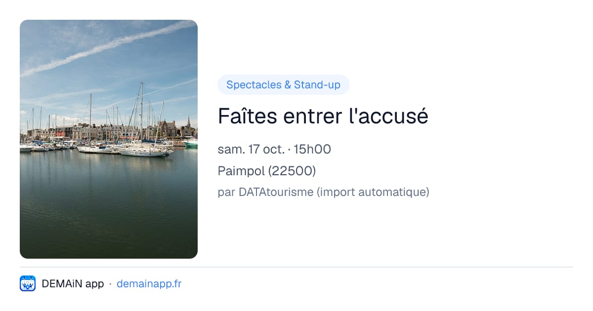 Faîtes entrer l'accusé — Paimpol