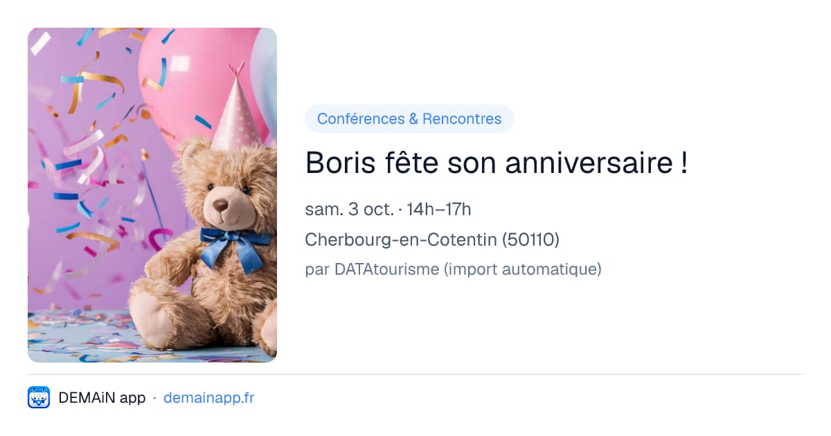 Boris fête son anniversaire ! — Cherbourg-en-Cotentin
