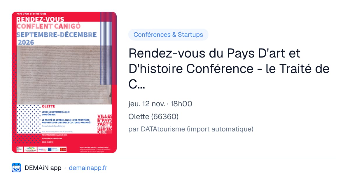 Rendez-vous du Pays D'art et D'histoire Conférence - le Traité de Corbeil (1258) — Olette