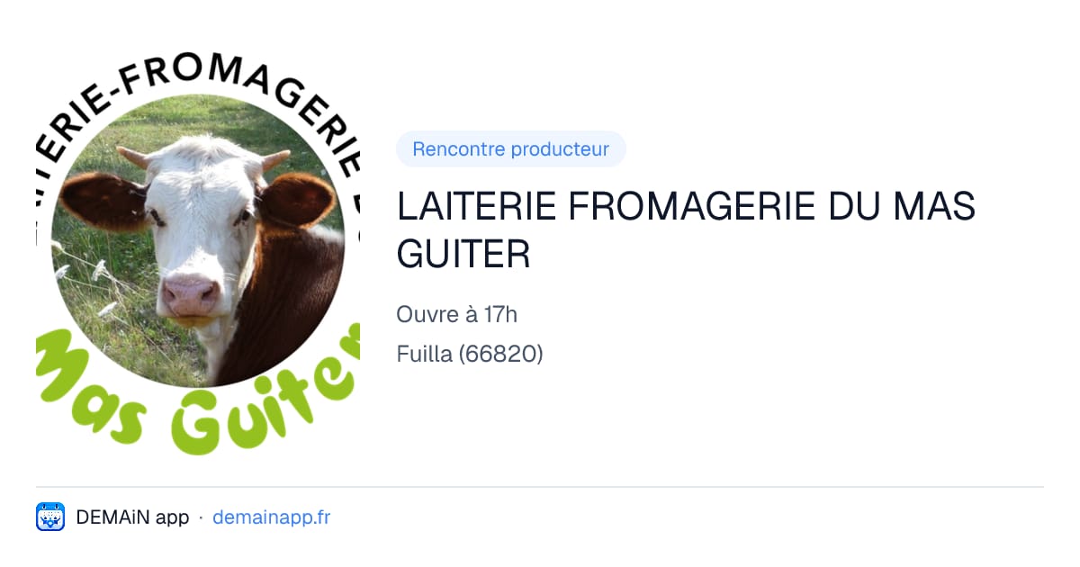 LAITERIE FROMAGERIE DU MAS GUITER — Fuilla