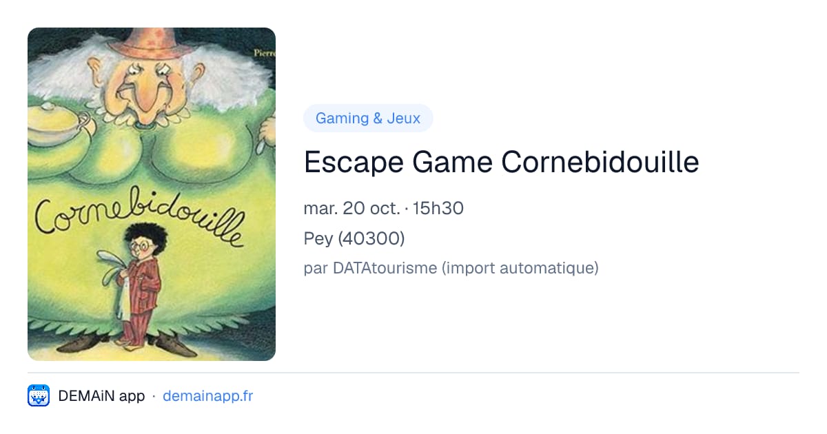 Escape Game Cornebidouille — Pey