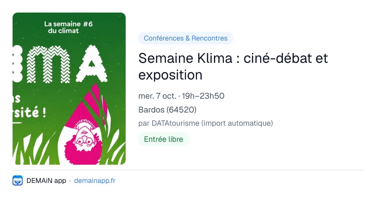 Semaine Klima : ciné-débat et exposition — Bardos