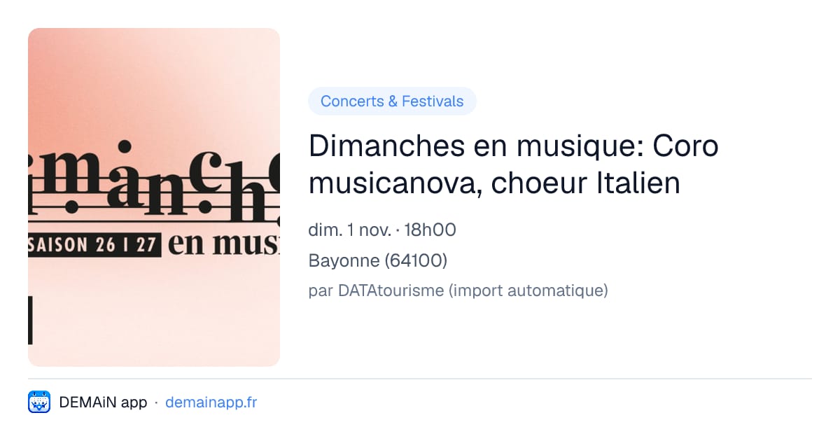 Dimanches en musique: Coro musicanova, choeur Italien — Bayonne