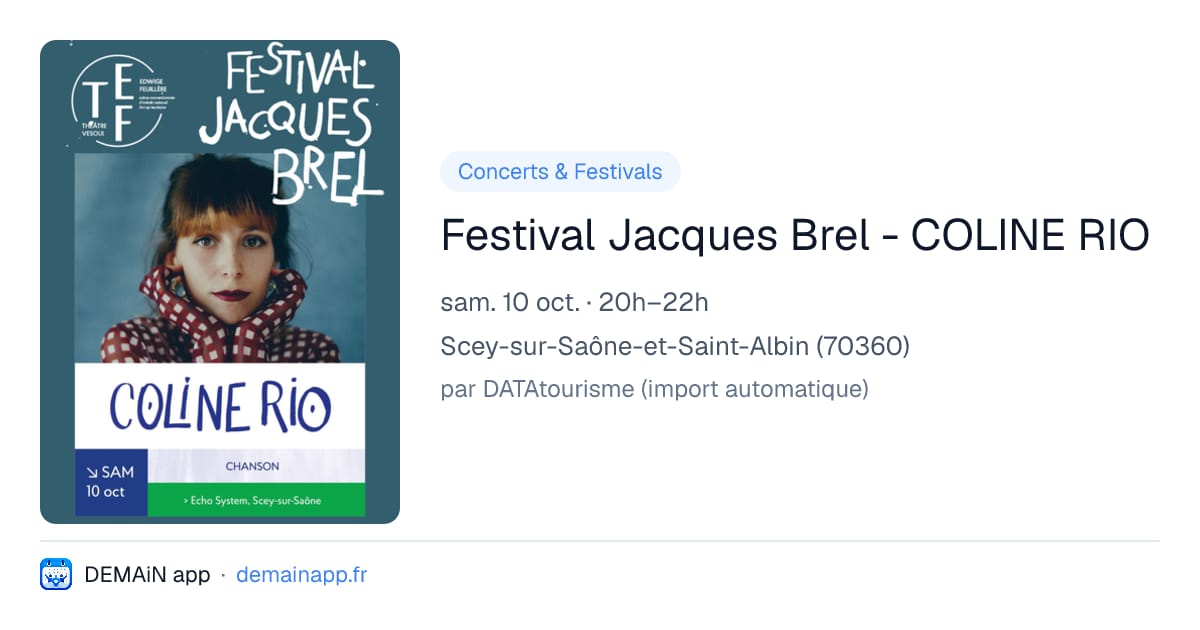 Festival Jacques Brel - COLINE RIO — Scey-sur-Saône-et-Saint-Albin