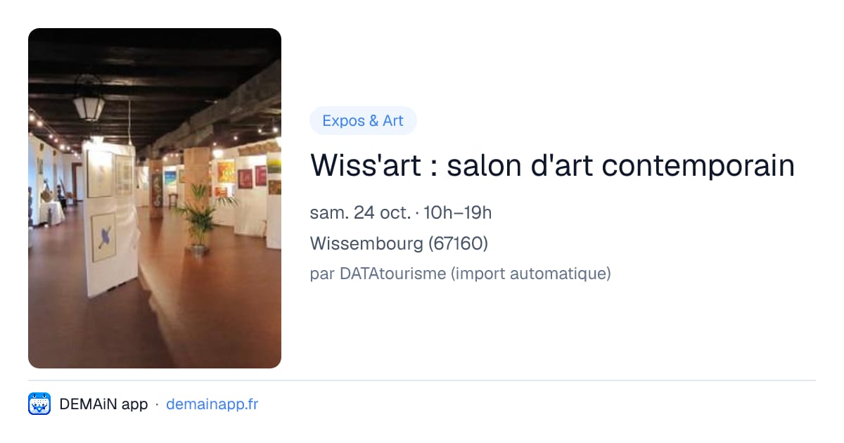 Wiss'art : salon d'art contemporain — Wissembourg