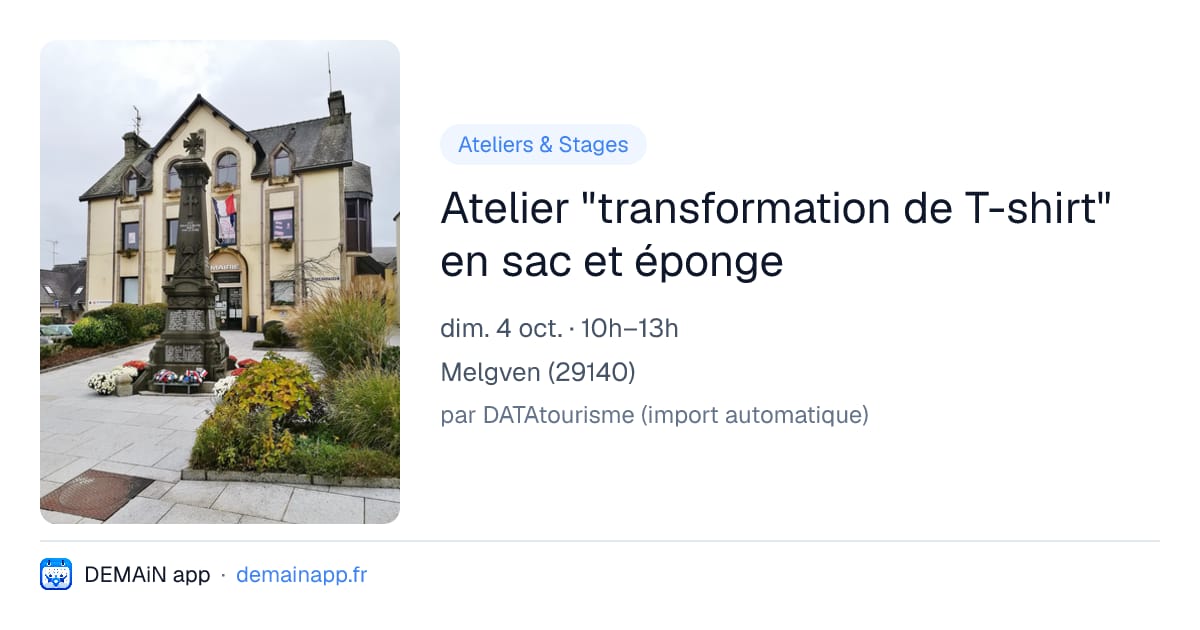 Atelier "transformation de T-shirt" en sac et éponge — Melgven