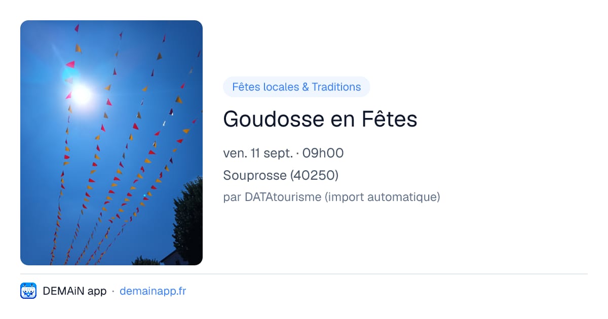 Goudosse en Fêtes — Souprosse