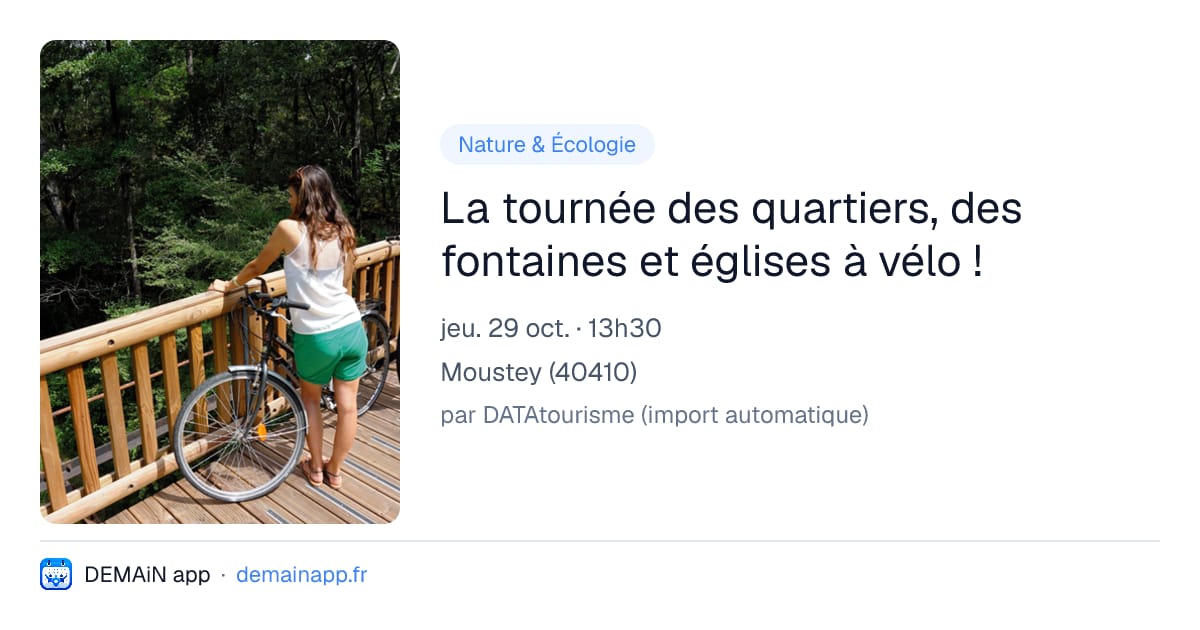 La tournée des quartiers, des fontaines et églises à vélo ! — Moustey