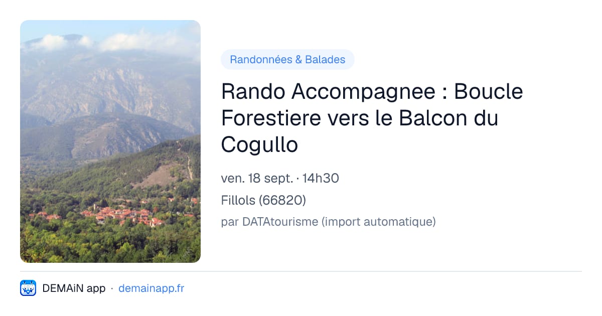 Rando Accompagnee : Boucle Forestiere vers le Balcon du Cogullo — Fillols