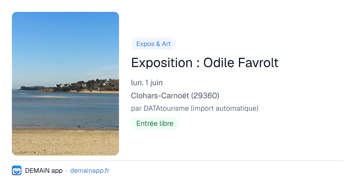 Exposition : Odile Favrolt — Clohars-Carnoët