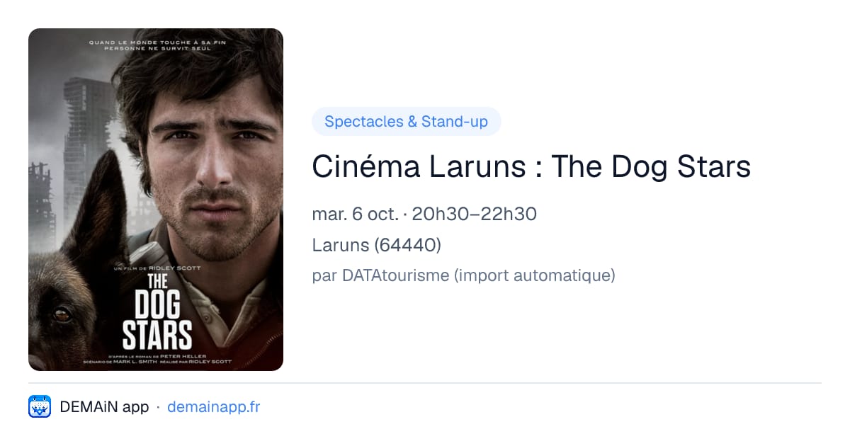 Cinéma Laruns : The Dog Stars — Laruns