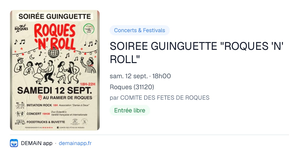 SOIREE GUINGUETTE  "ROQUES 'N' ROLL" — Roques