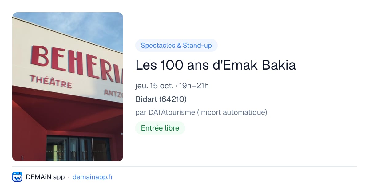 Les 100 ans d'Emak Bakia — Bidart