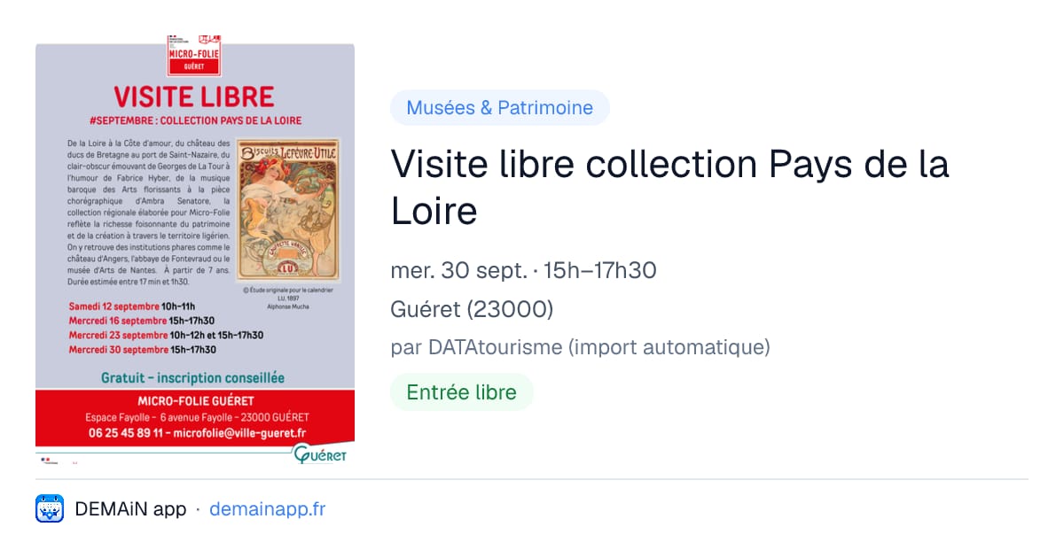 Visite libre collection Pays de la Loire — Guéret