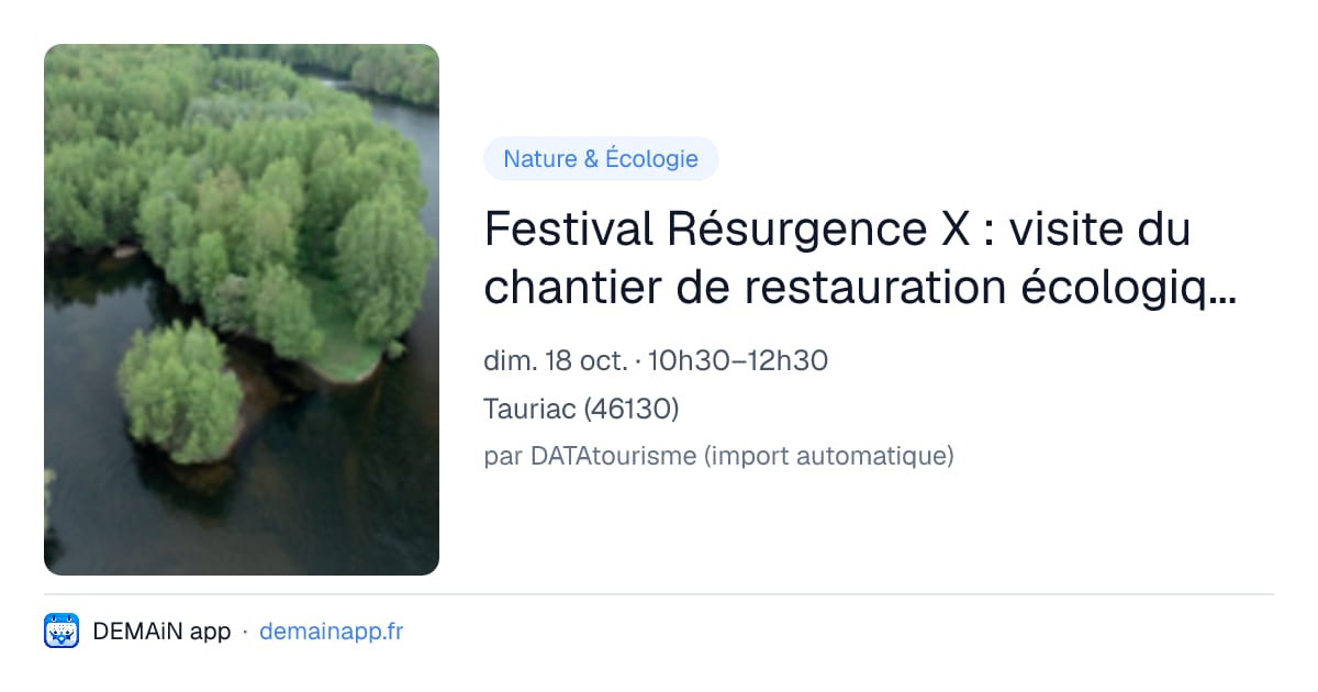 Festival Résurgence X : visite du chantier de restauration écologique de la couasne de Cabrette — Tauriac