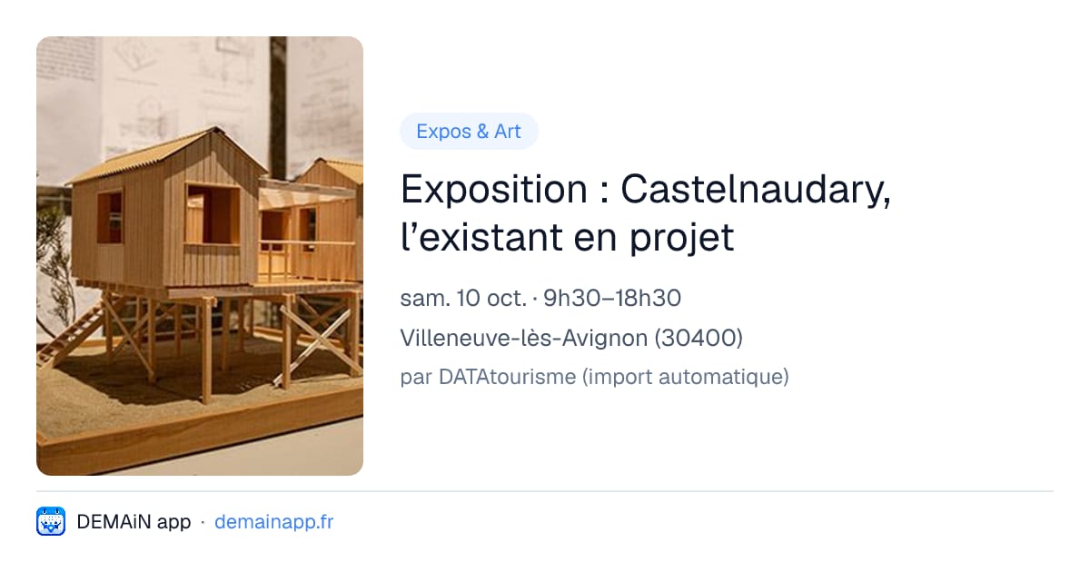 Exposition : Castelnaudary, l’existant en projet — Villeneuve-lès-Avignon
