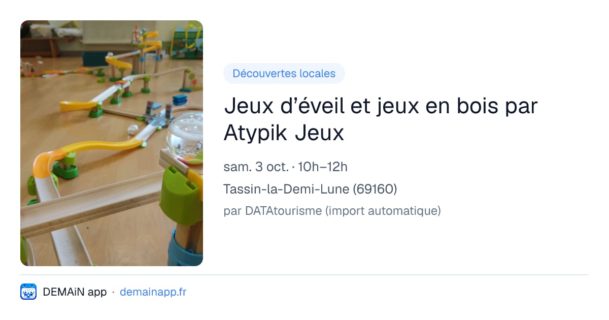 Jeux d’éveil et jeux en bois par Atypik Jeux — Tassin-la-Demi-Lune