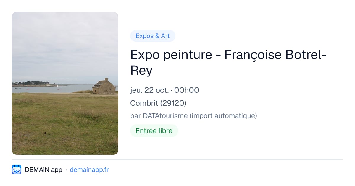 Expo peinture - Françoise Botrel-Rey — Combrit