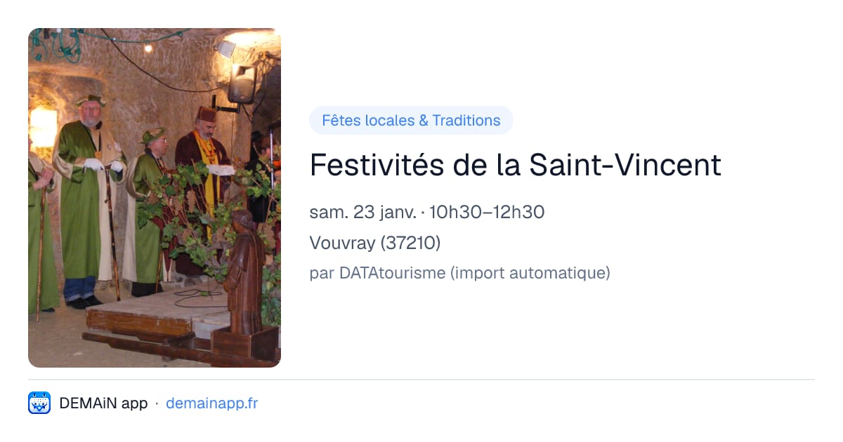 Festivités de la Saint-Vincent — Vouvray