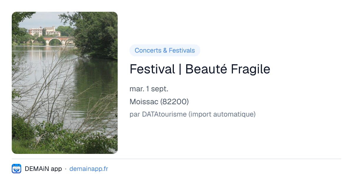 Festival | Beauté Fragile — Moissac