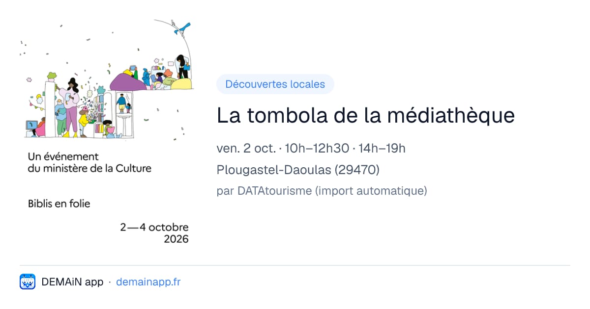 La tombola de la médiathèque — Plougastel-Daoulas