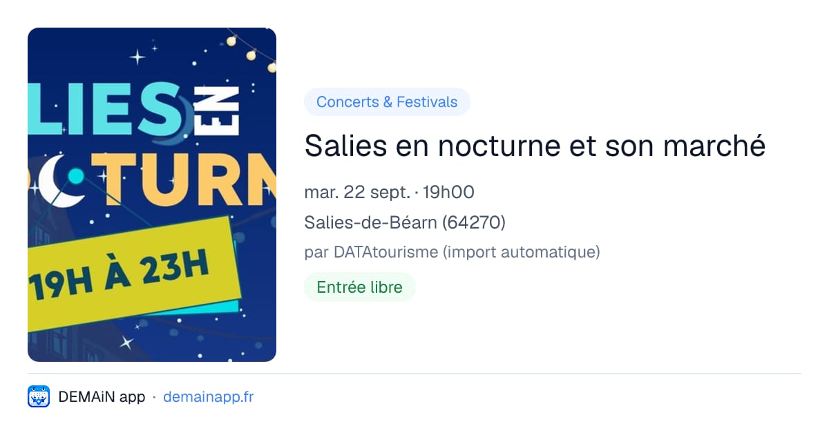 Salies en nocturne et son marché — Salies-de-Béarn