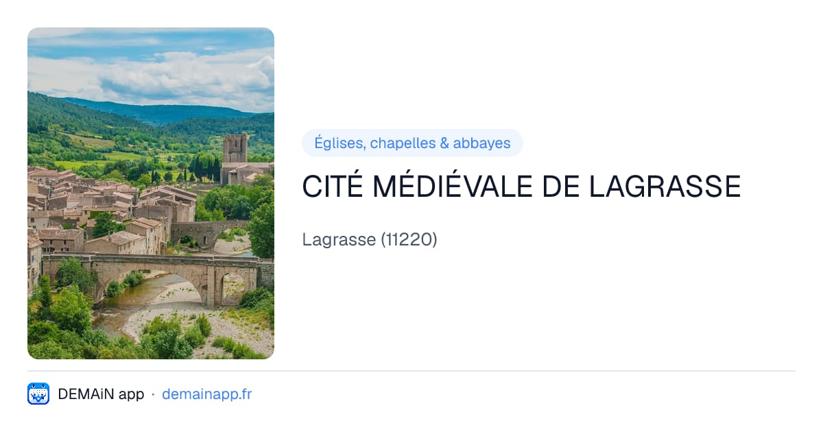 CITÉ MÉDIÉVALE DE LAGRASSE — Lagrasse