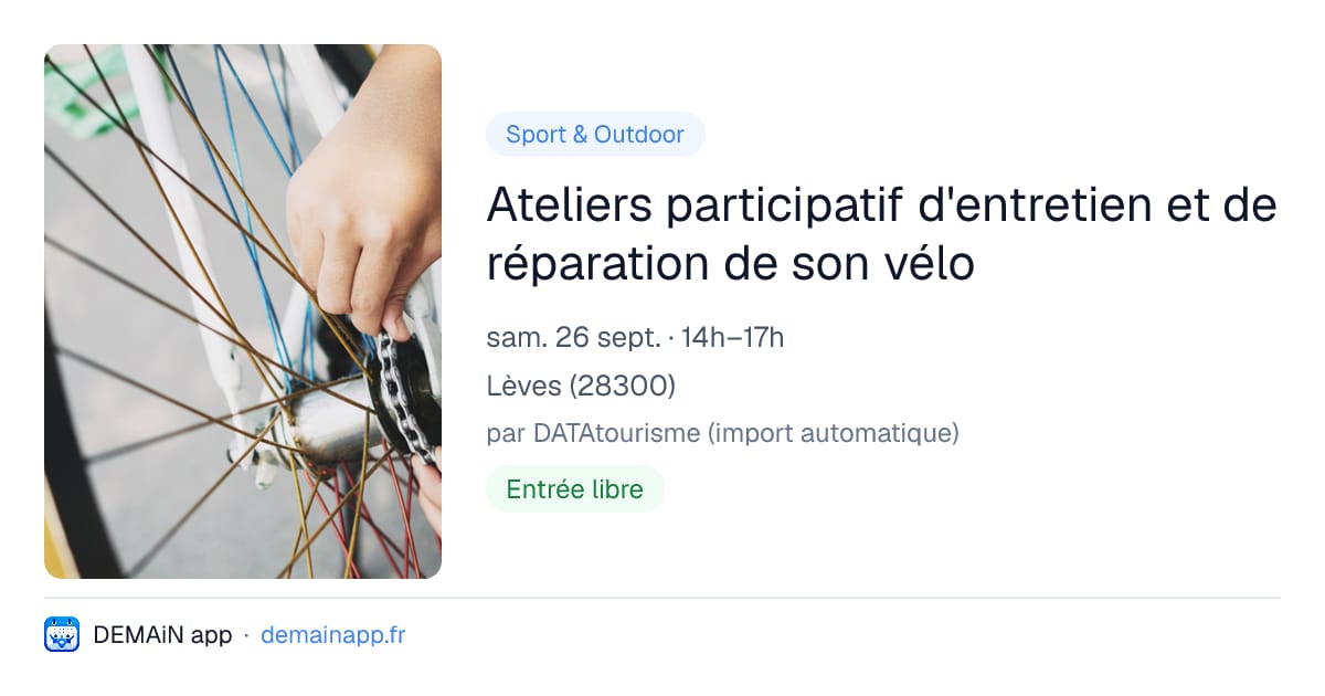 Ateliers participatif d'entretien et de réparation de son vélo — Lèves