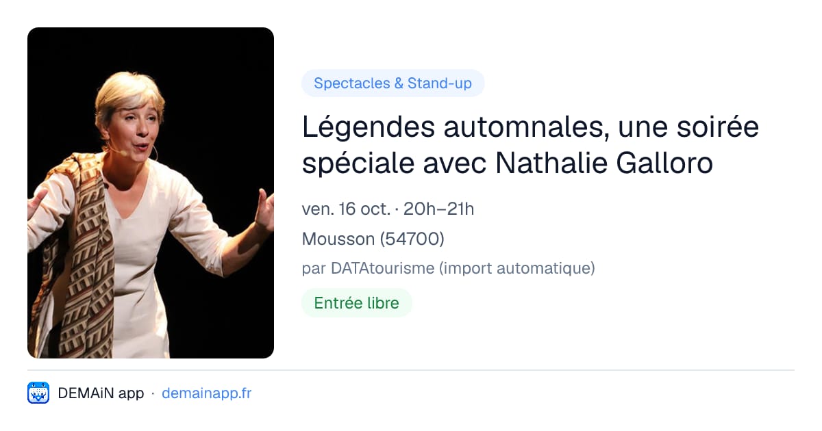 Légendes automnales, une soirée spéciale avec Nathalie Galloro — Mousson