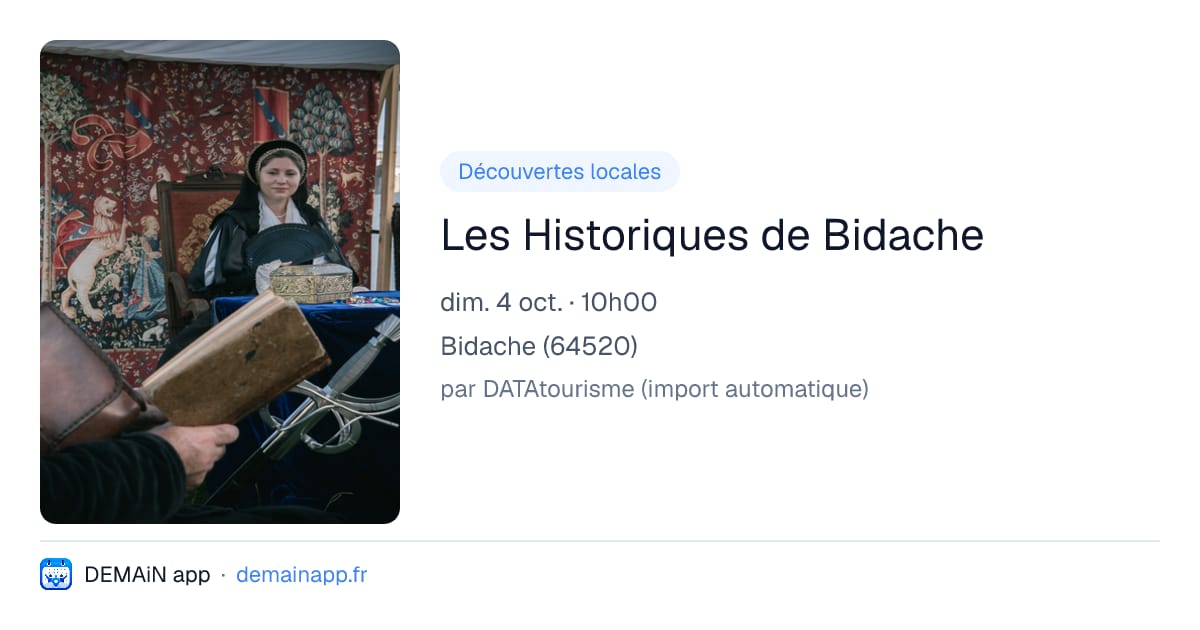 Les Historiques de Bidache — Bidache