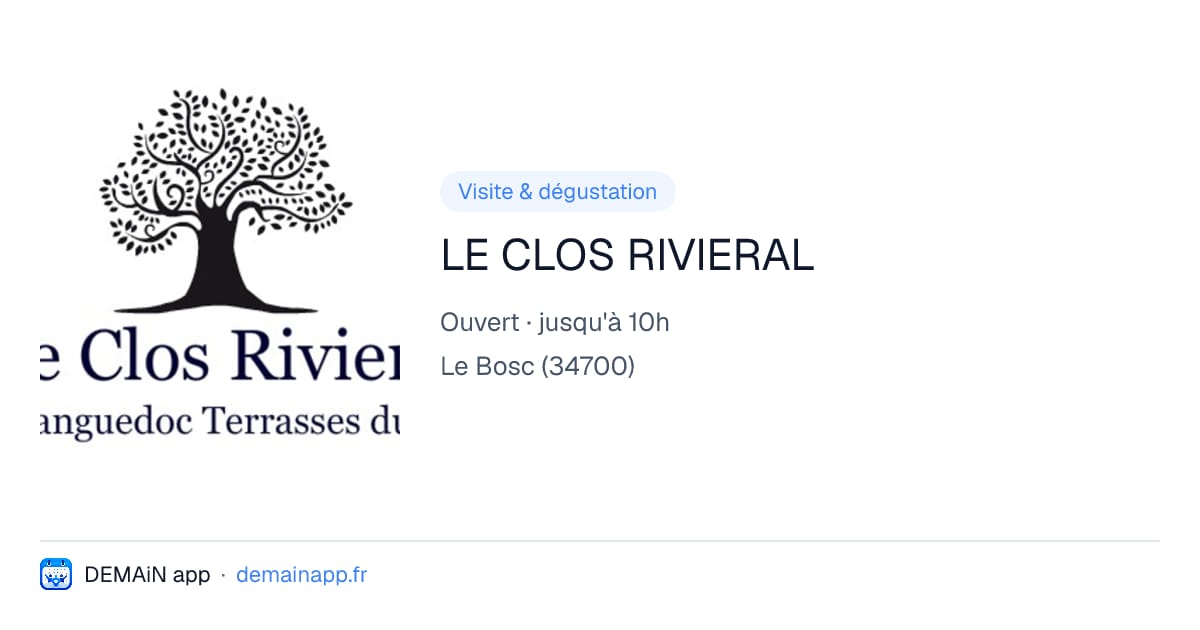LE CLOS RIVIERAL — Le Bosc