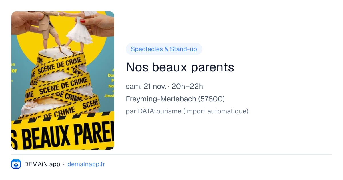 Nos beaux parents — Freyming-Merlebach