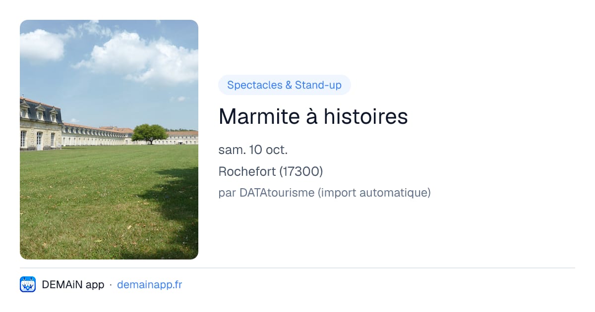 Marmite à histoires — Rochefort