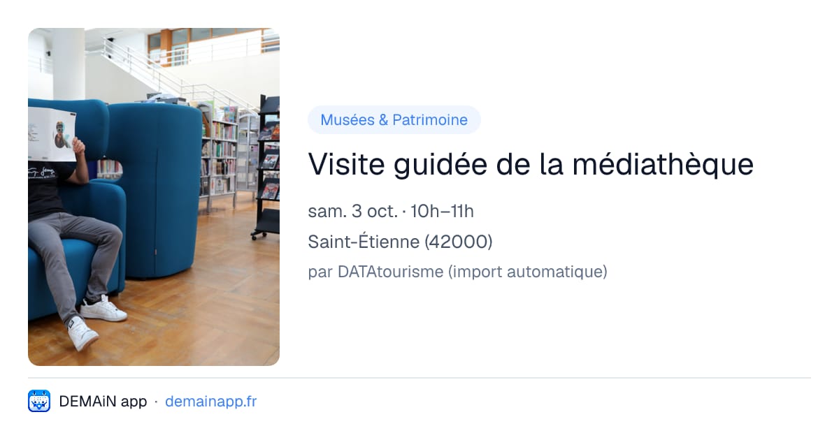 Visite guidée de la médiathèque — Saint-Étienne