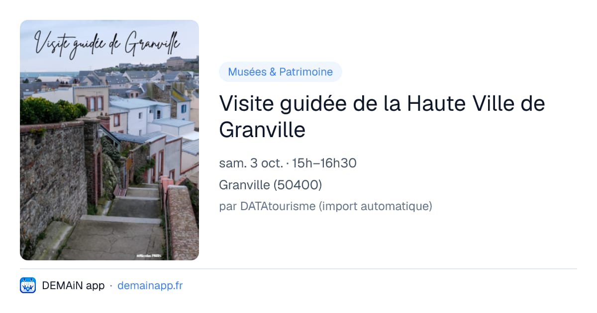 Visite guidée de la Haute Ville de Granville — Granville