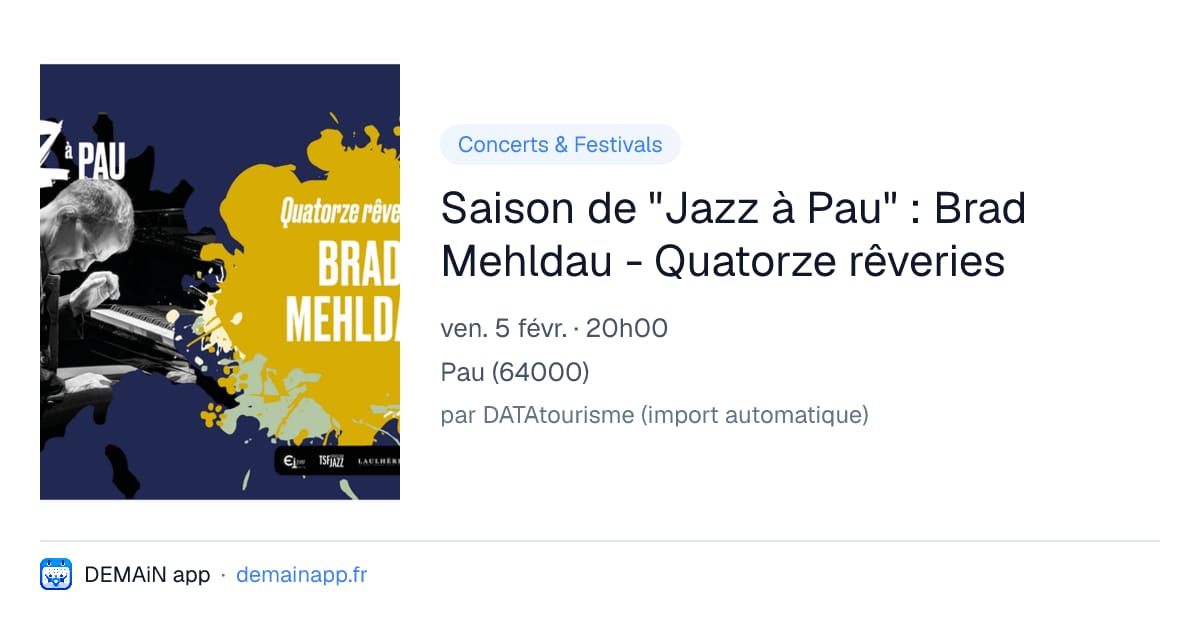 Saison de "Jazz à Pau" : Brad Mehldau - Quatorze rêveries — Pau