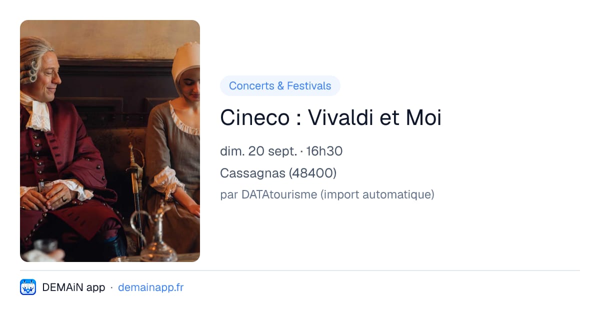 Cineco : Vivaldi et Moi — Cassagnas