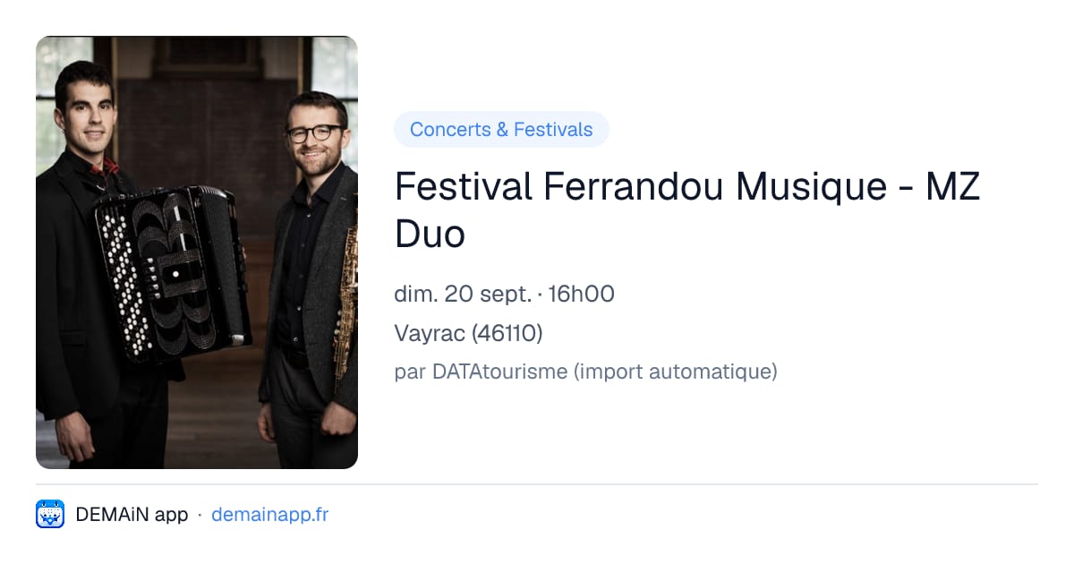 Festival Ferrandou Musique - MZ Duo — Vayrac